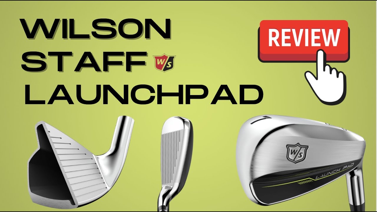 Wilson Staff Launchpad 2 Iron | Review | The Most Forgiving Iron of 2022?