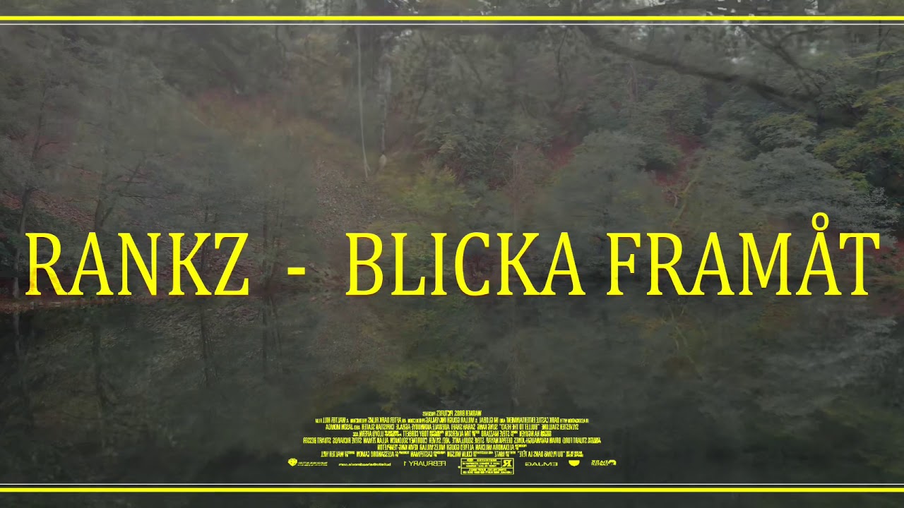 Rankz - Blicka fram&aring;t (officiell video2020) @rankz040