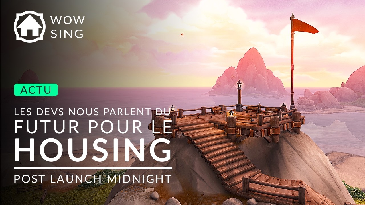 A quoi s'attendre pour le HOUSING pendant World of Warcraft MIDNIGHT ? Les devs en parlent !