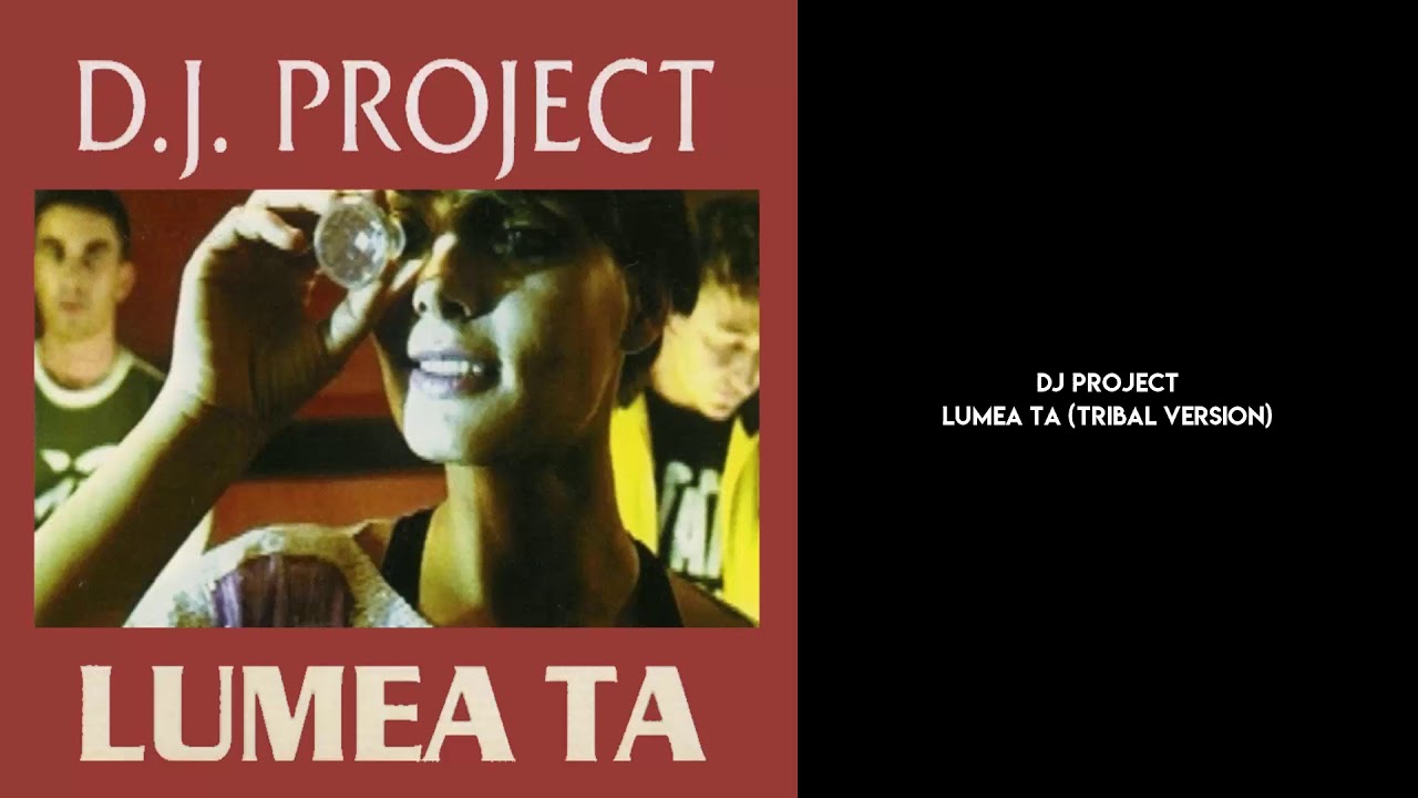 DJ Project - Lumea ta (Tribal Version) (Official Audio)