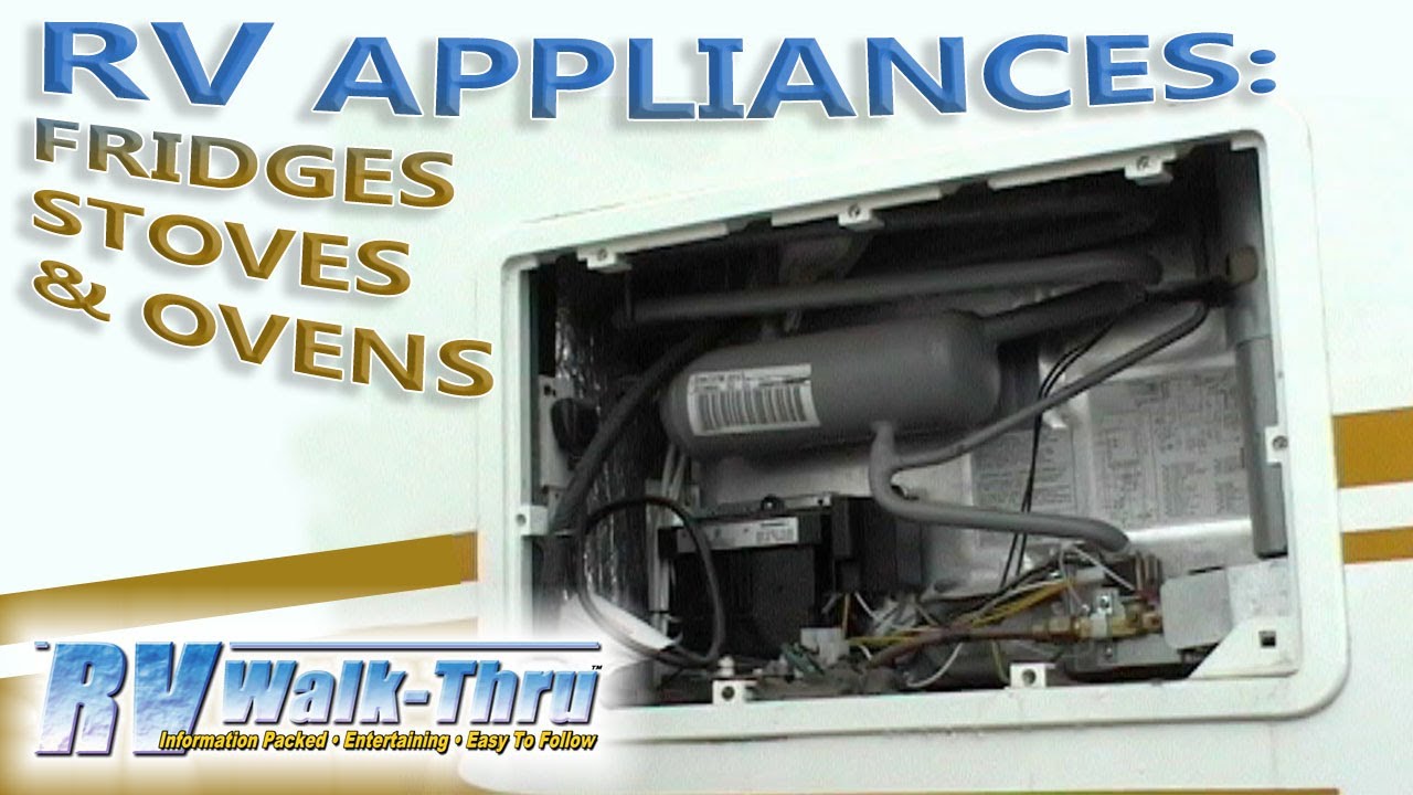 RV Kitchen Appliances - Learn about the Fridge, Stove, & Oven