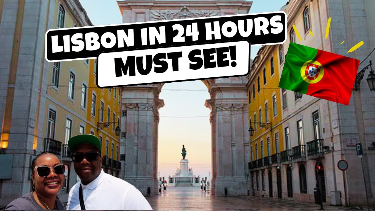 24 Hours in Lisbon! | An Unforgettable Adventure!