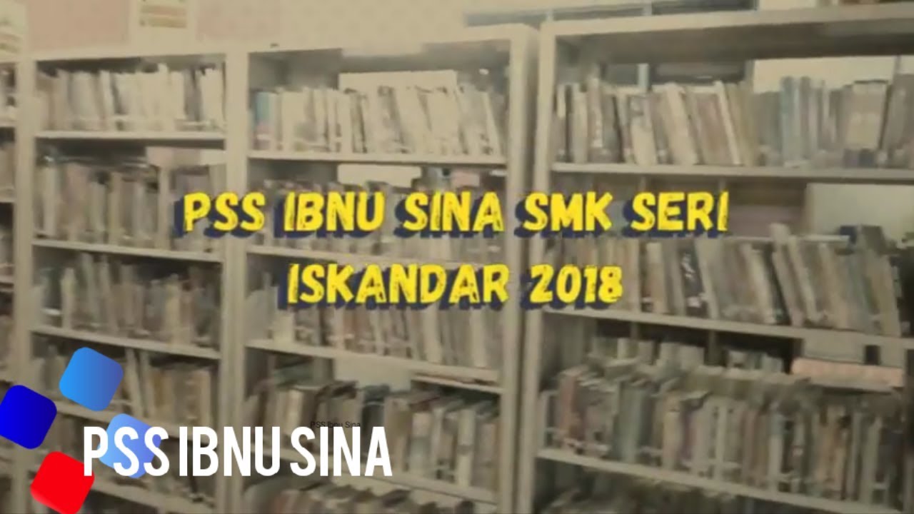 PSS Ibnu Sina SMK Seri Iskandar 2018