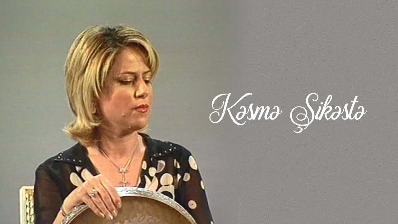 Aygün Bayramova — Kəsmə Şikəstə