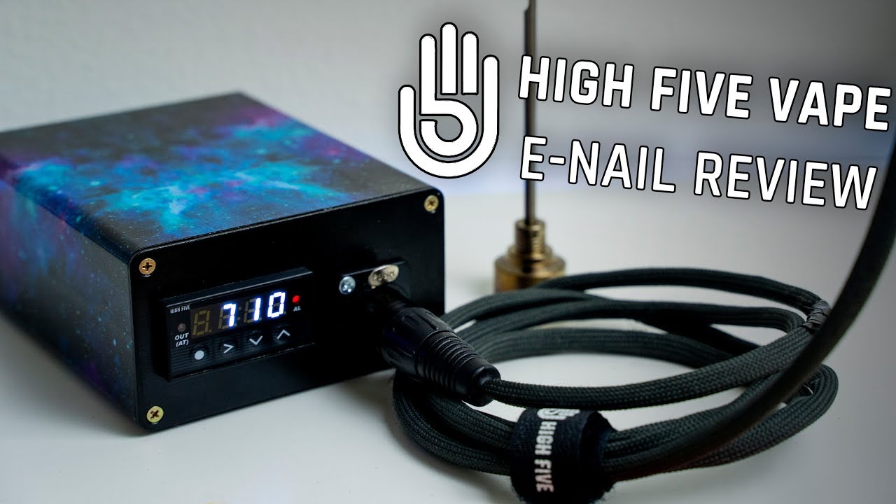 High Five Vape E-Nail - Official Review - TheHiCulture