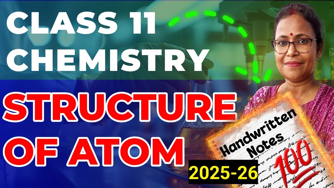 Structure of atom class 11 Chemistry handwritten notes | Chemistry class 11 chapter 2 notes