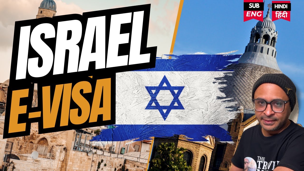 Israel EVISA for Indian- How to Apply for an Israel e-Visa in 2025- STEP-BY-STEP भारतीयों के लिए
