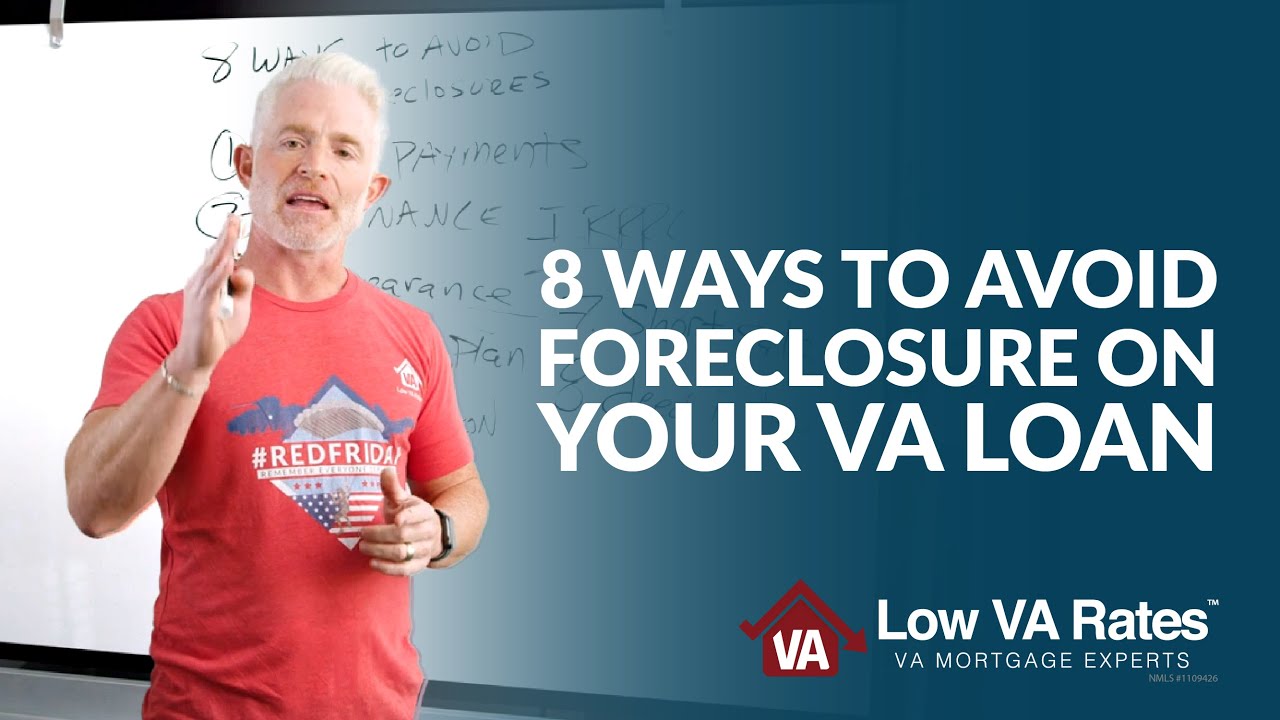 8 ways to avoid foreclosure on your VA loan