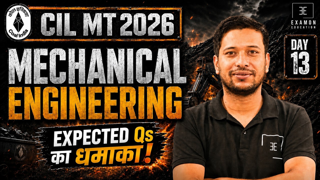 Coal India Recruitment 2026 | Mechanical Expected Qs का धमाका Day 13 | PYQ Level Practice