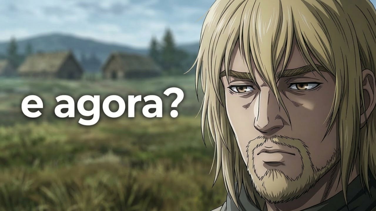 Por que você se sente VAZIO depois de conseguir o que queria? (Vinland Saga)