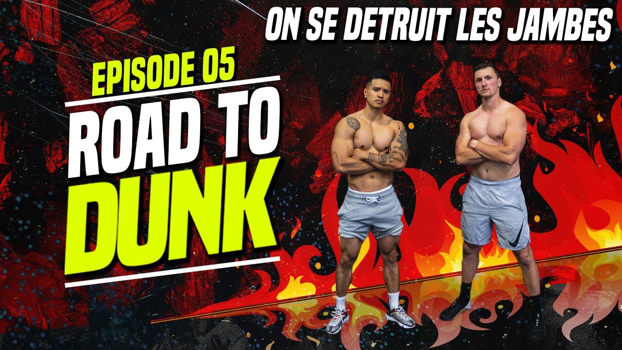 On se détruit les jambes 🔥 LE COACH IS BACK! ROAD TO DUNK à plus de 35 ans Ep5