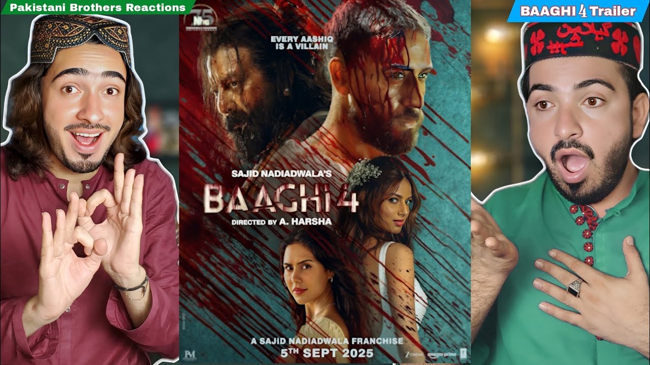 Pakistani Brothers Reaction To | Baaghi 4 Trailer | Tiger Sanjay | Harnaaz Sonam Sajid Nadiadwala