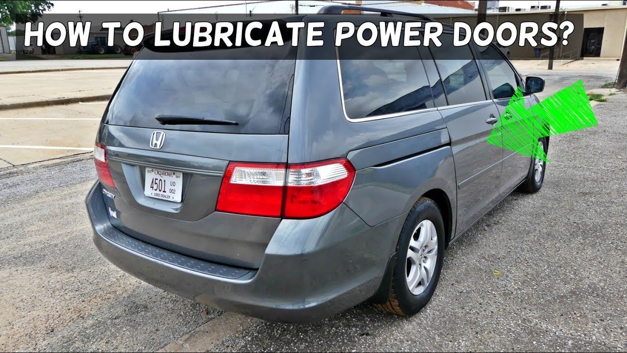 КАК СМАЗАТЬ РАЗДВИЖНЫЕ ДВЕРИ НА ФУРГОНЕ (ПОКАЗАНО НА HONDA ODYSSEY)