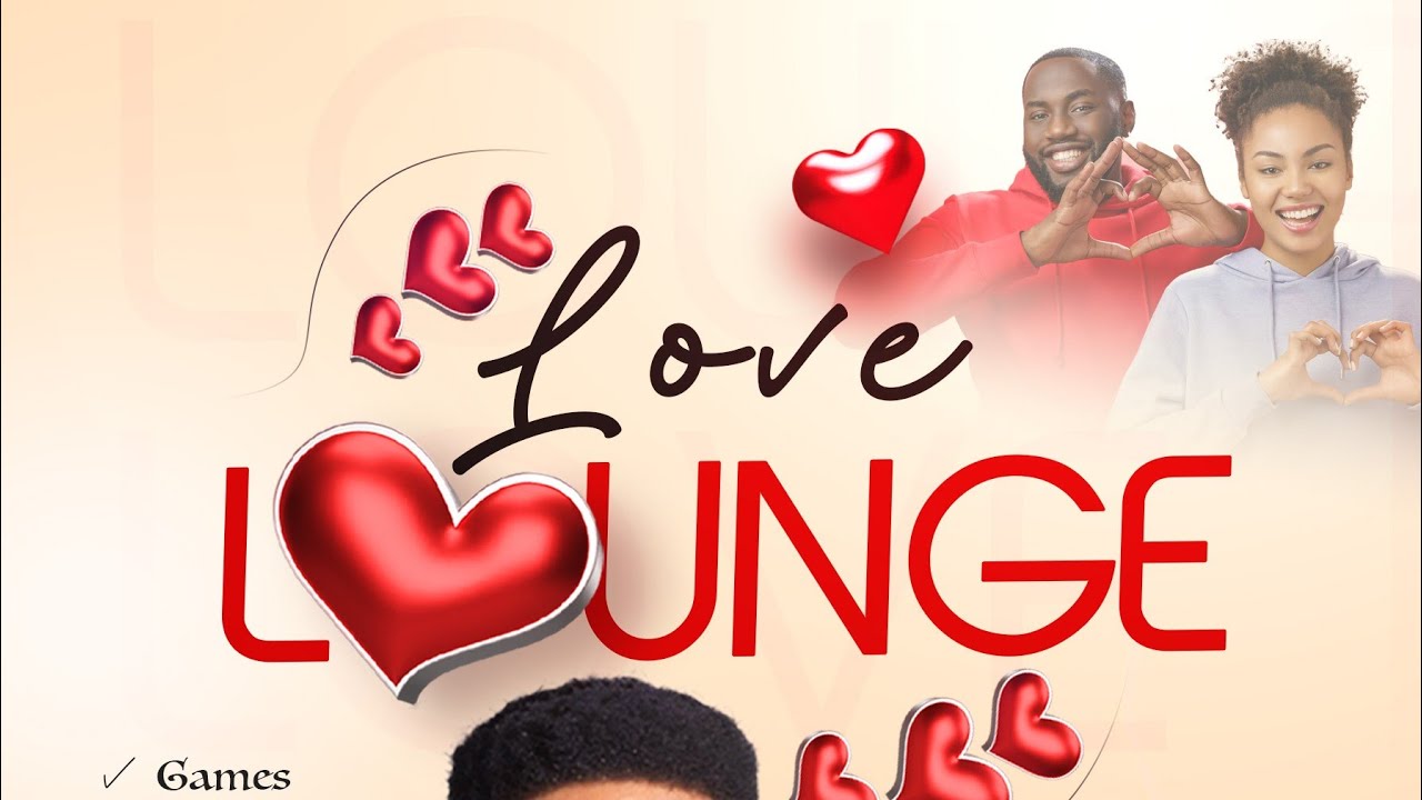 LOVE LOUNGE: COULD THIS BE LOVE?