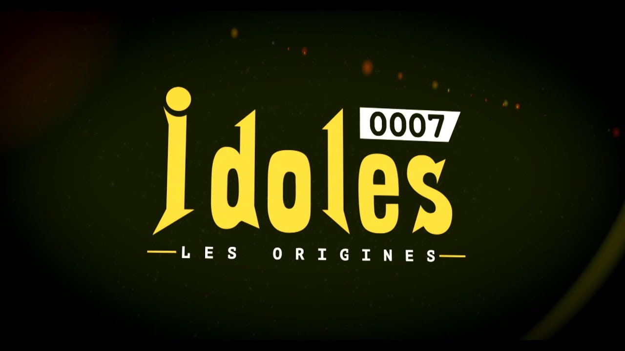 IDOLES - saison 7 : les Origines (Bande Annonce)