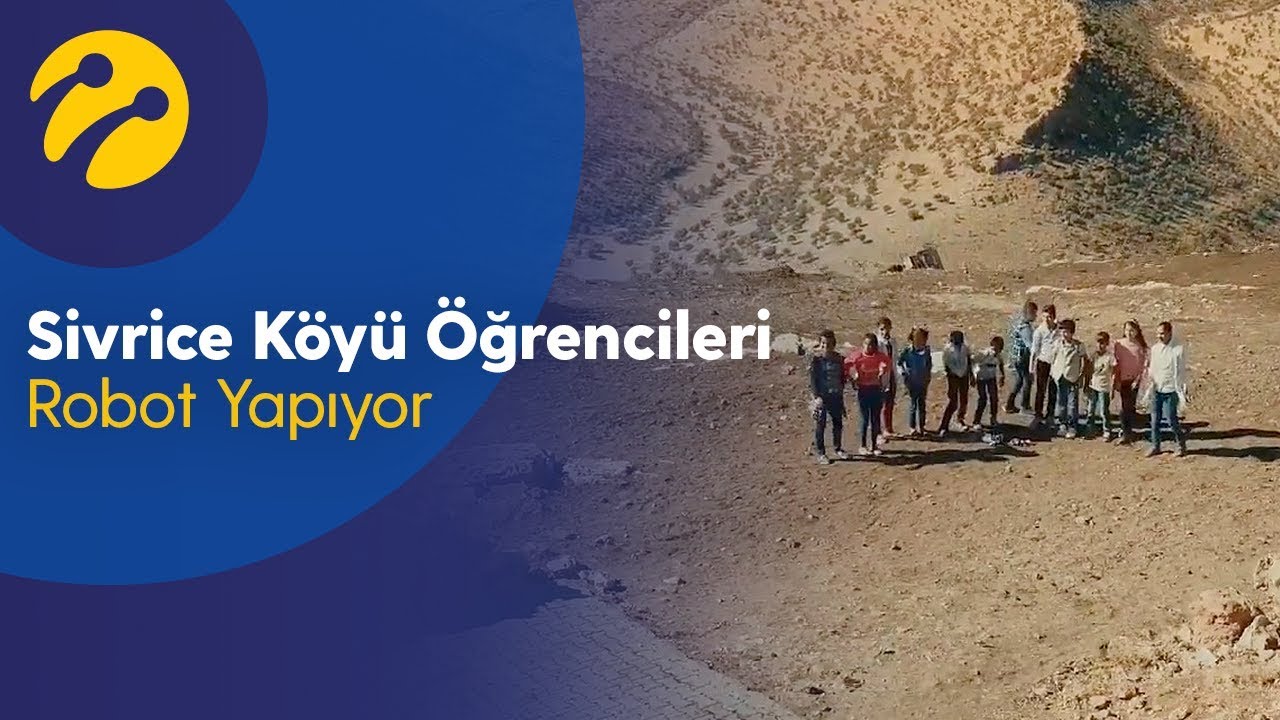 Sivrice Köyü Öğrencileri Robot Yapıyor