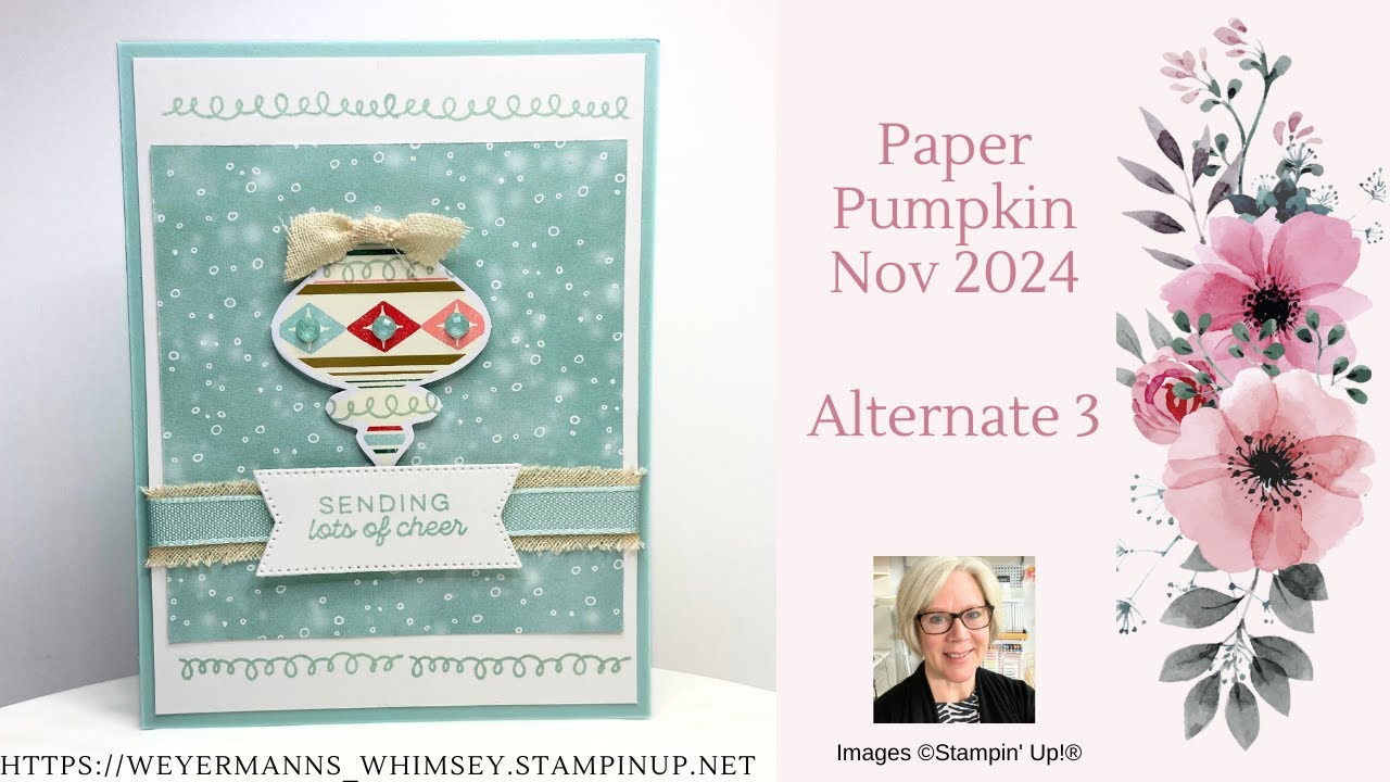 Paper Pumpkin Nov 2024 Alternative 3 Stampin’ Up!