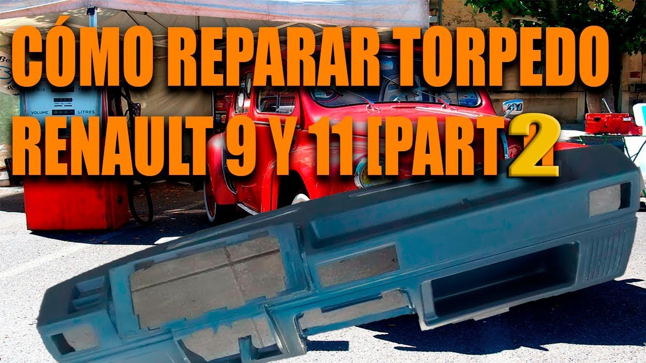 Reparando torpedo(millare) Renault 9 y 11[Parte 2]