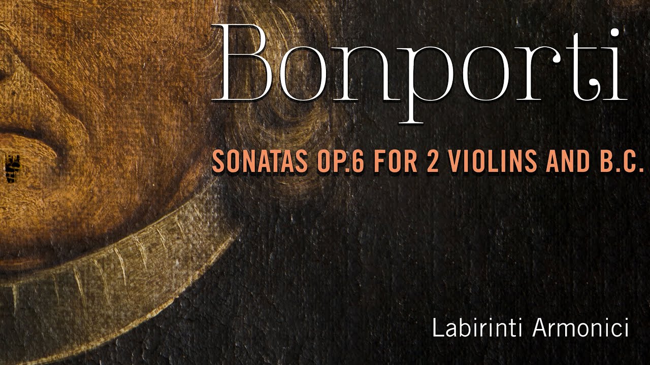 Bonporti: Sonatas Op.6 for 2 Violins and B.C.
