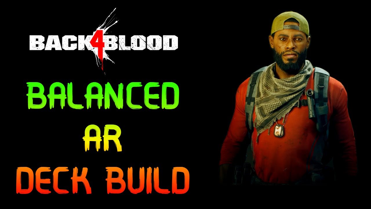 NO HOPE | My Best BALANCED Assault Rifle (without aiming) Deck Build for Walker | Back 4 Blood