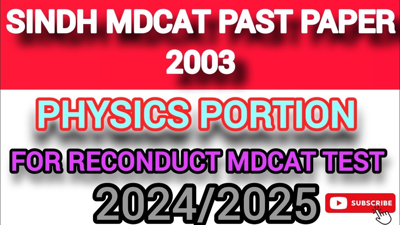 Sindh Mdcat test past paper 2003 For preparation Reconduct Mdcat test