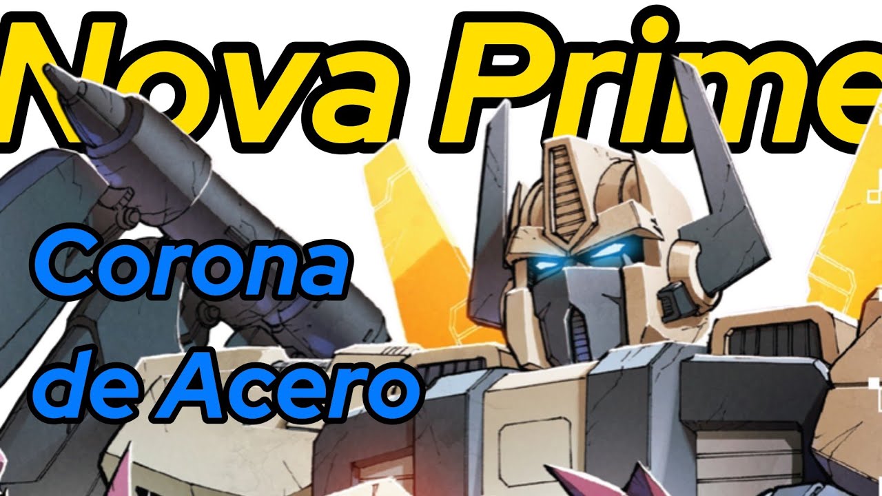 Nova Prime - Corona de acero [Transformers]