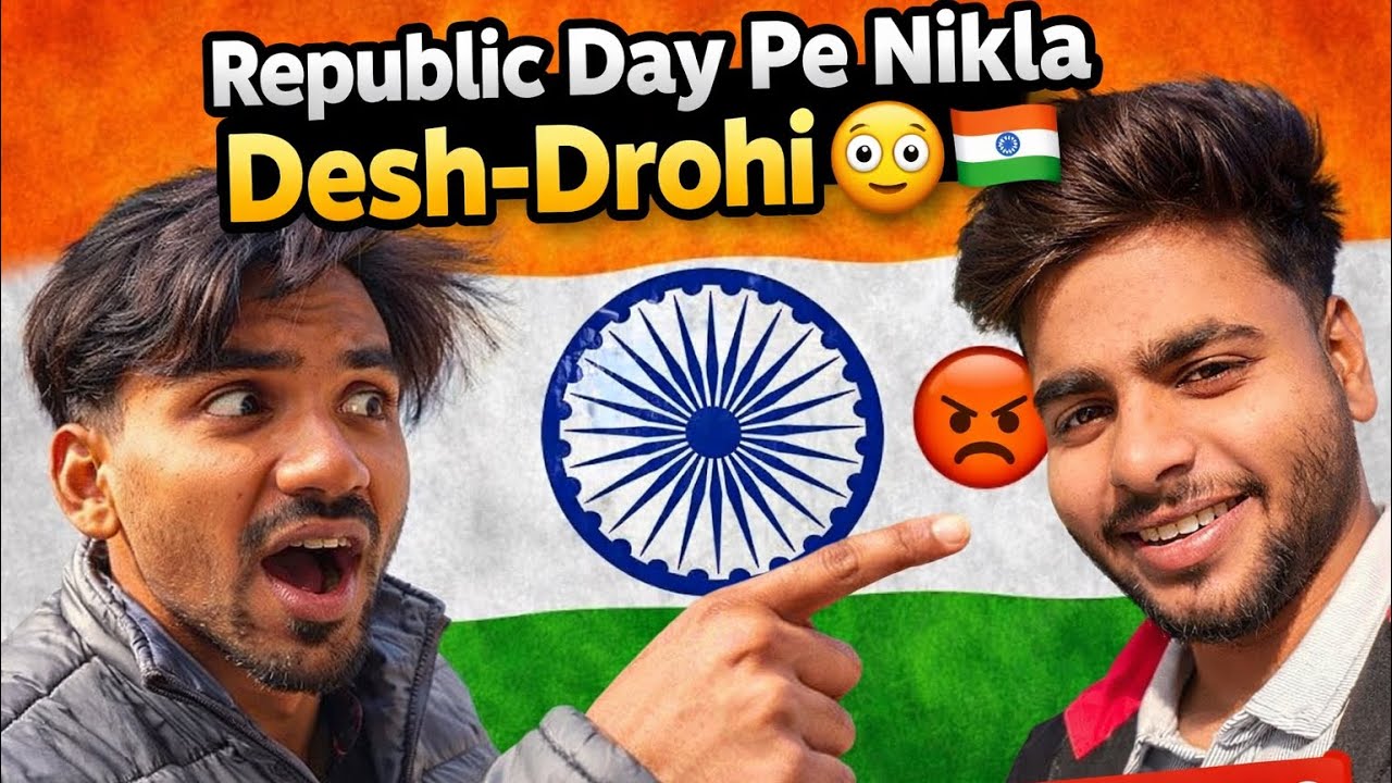 Republic Day Pe Nikla Desh-Drohi 😳🇮🇳 | Funny Vlog