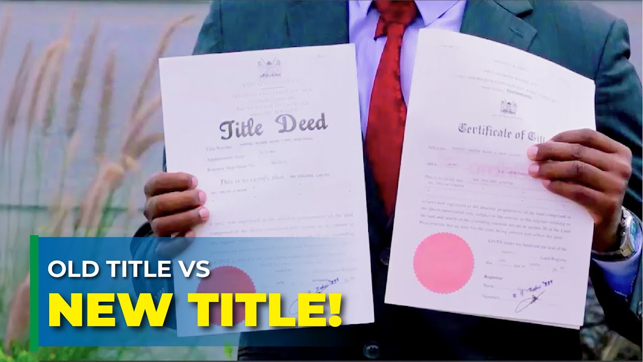 The difference between the Old and new title deeds in Kenya!