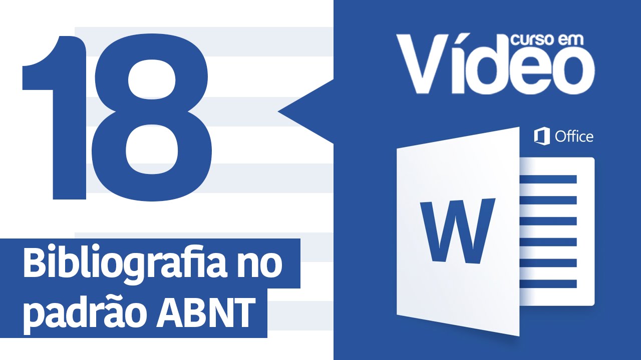 Curso Word #18 - Criando Bibliografia ABNT Automática no Word