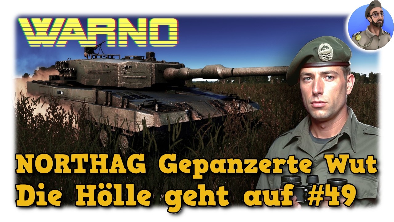 WARNO NORTHAG Gepanzerte Wut - Die Hölle geht auf #49