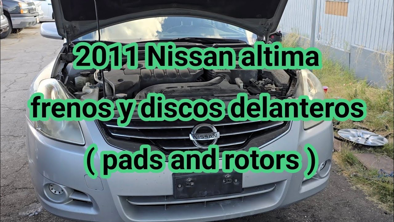 2007-2014 Nissan altima 2.5 v4 Cómo cambiar frenos y discos delanteros(how to change pads and rotor)