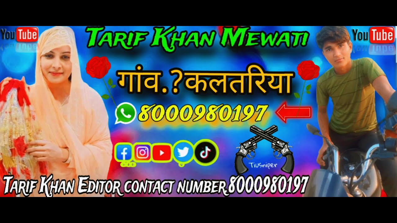 #TARIF_KHAN_MEWATI_EDITOR_CONTACT_NUMBER_8000980197 #janemerijanemanbachpankapyarmerabhulnahijanare.