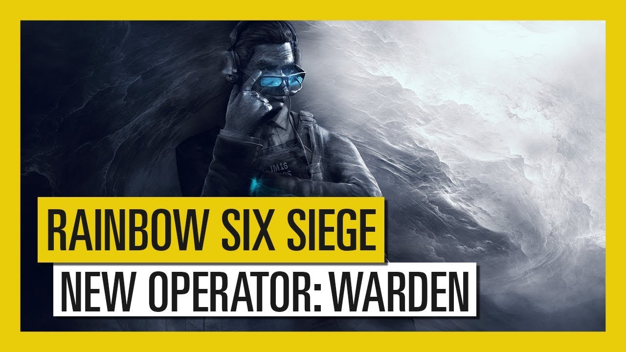 Tom Clancy&rsquo;s Rainbow Six Siege &ndash; New Operator Warden