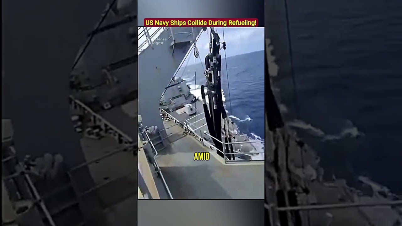US Navy Ships Collide During Refueling at Sea!