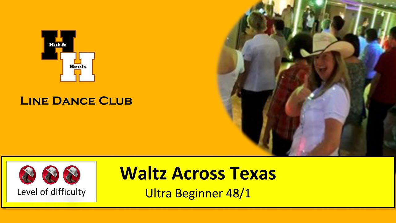 Waltz Across Texas- Line Dance Demo & Teach