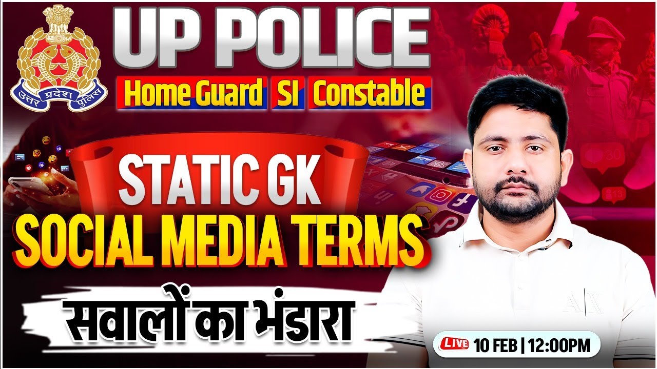 UP Police Static GK Marathon | Social Media Terms, UP Police Special GK Ankit Sir
