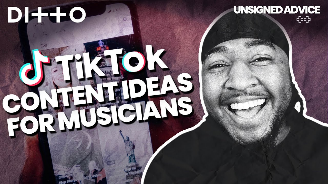 TikTok for Musicians: 15 Content Ideas To GROW Your Following | Ditto Music