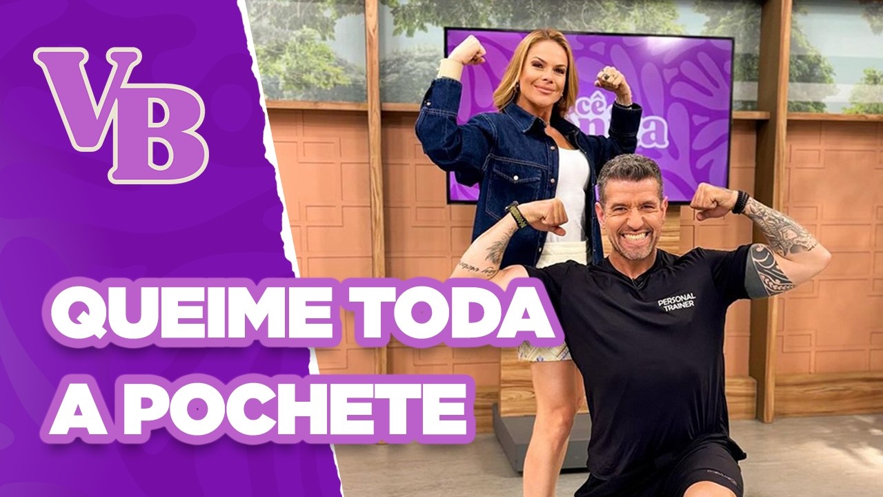 Treino para acabar com a BARRIGA POCHETE - Você Bonita (07/10/2024)