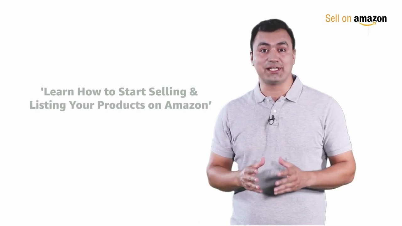 Selling on Amazon | A guide to start selling and listing