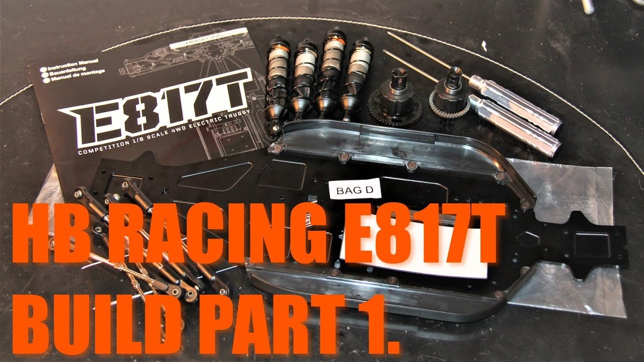 HB Racing E817T 1/8 Electric Truggy - Building Part 1
