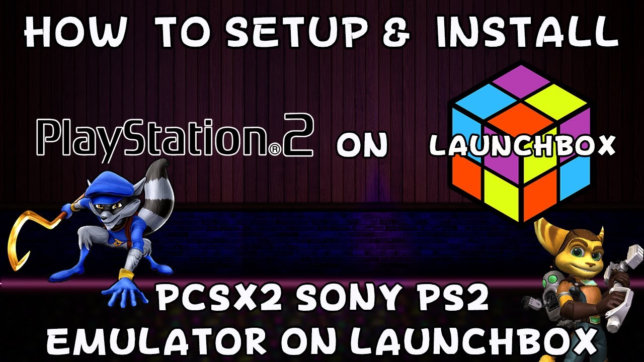 Как настроить и установить PCSX2 (эмулятор Sony Playstation 2) на Launchbox!