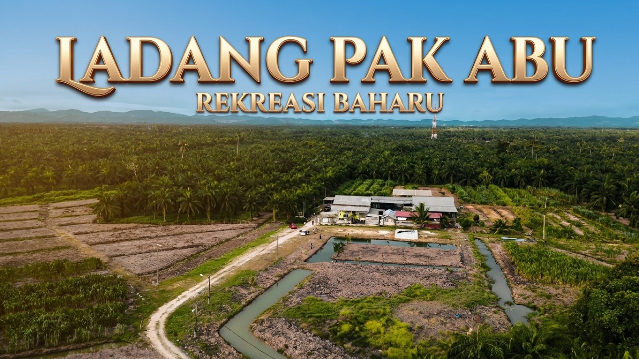 First Time Ever LADANG PAK ABU ada KOLAM !!