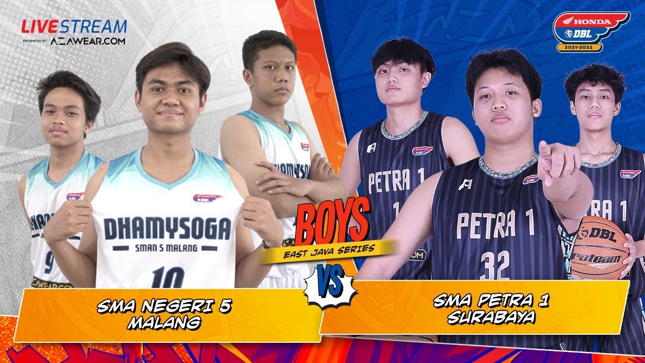 LIVE : SMAN 5 MALANG VS SMA PETRA 1 SURABAYA