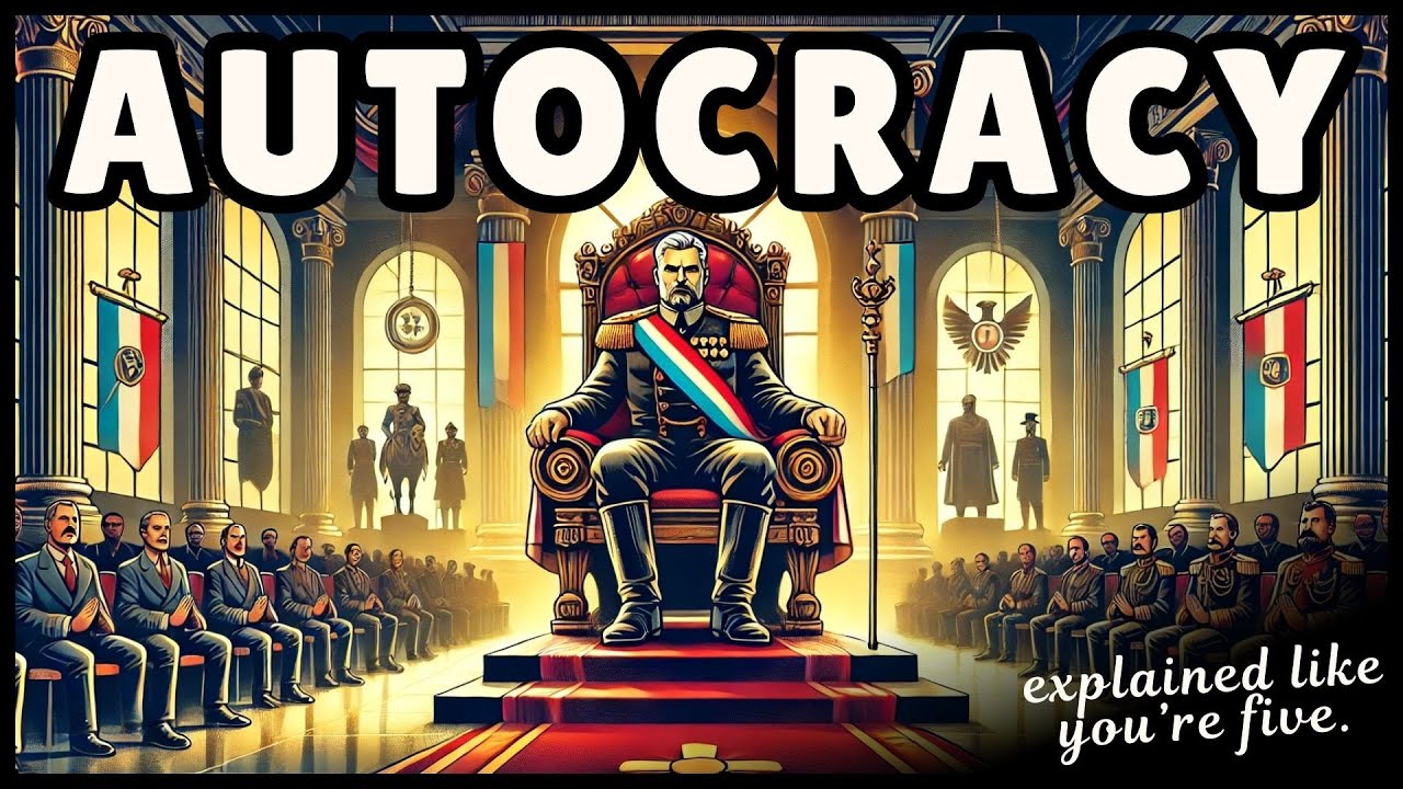 Autocracy - Definition, Examples, Pros & Cons (4 Minute Explainer)