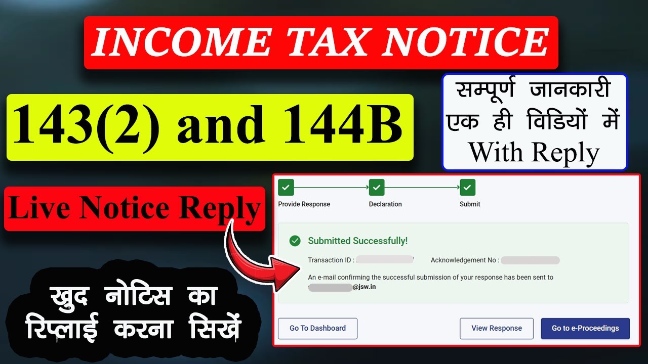 Income tax notice u/s 143(2) Online Reply | Income Tax Notice Reply 143(2) & 144B | ITR Notice Reply