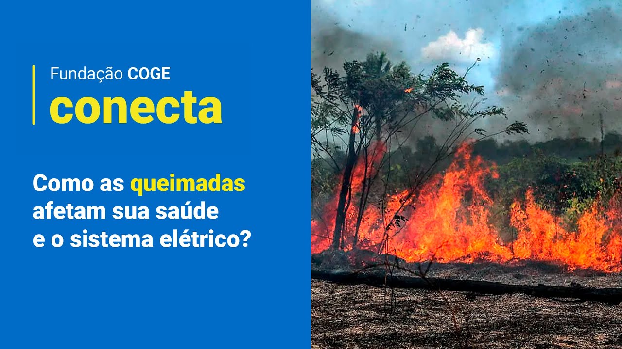 O impacto das queimadas na saúde e no fornecimento de energia