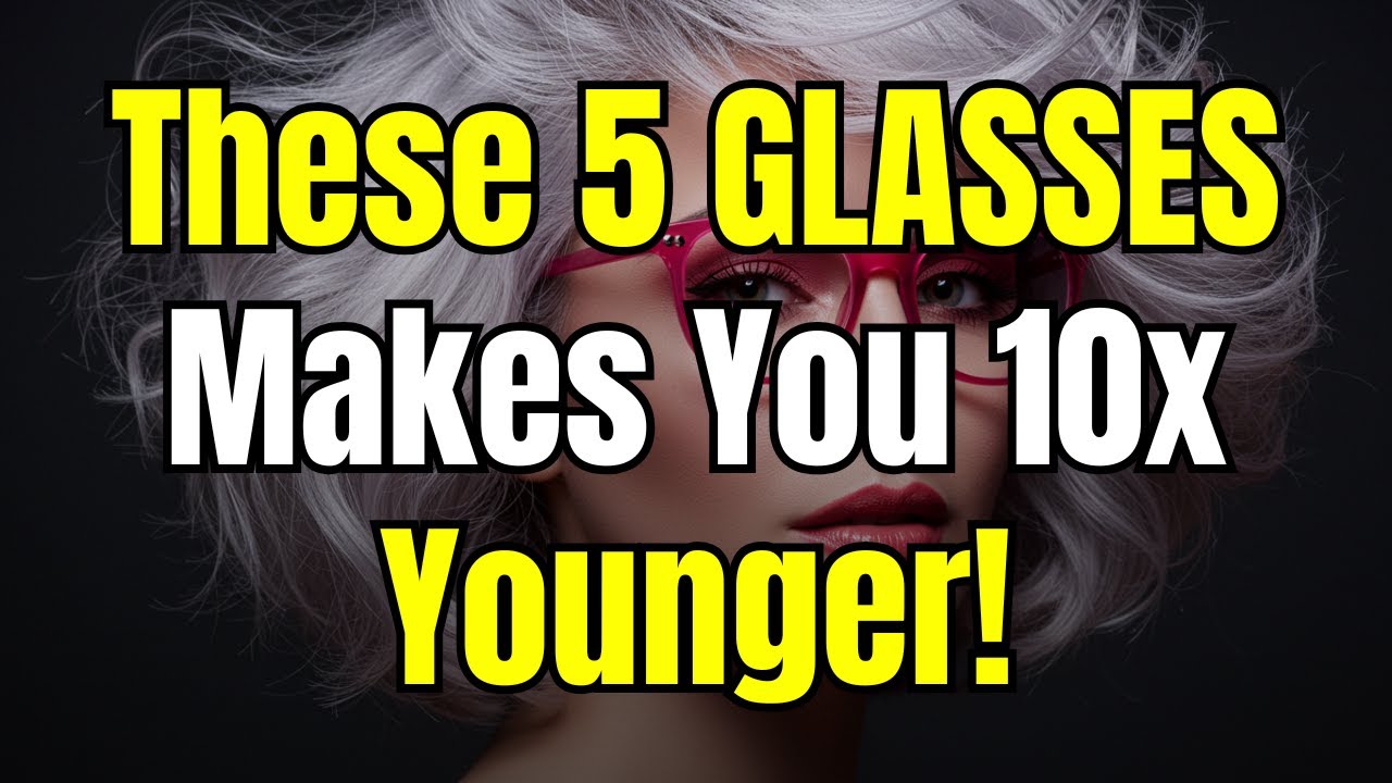 5 Glasses That Will Make You Look YEARS Younger Instantly!