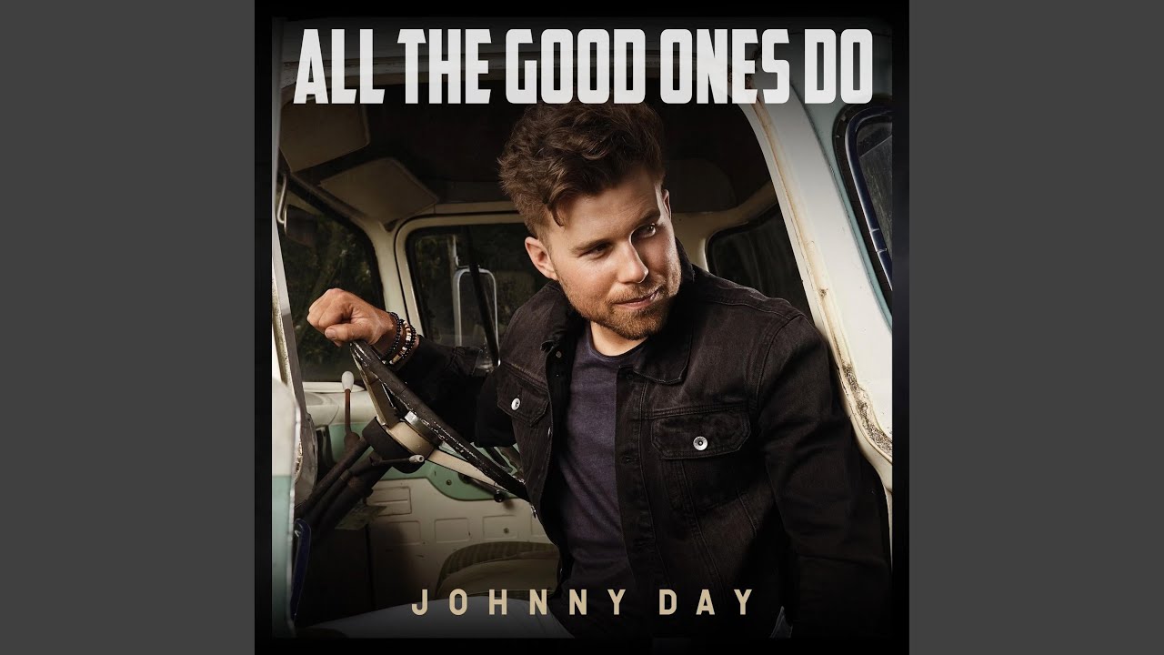 All The Good Ones Do