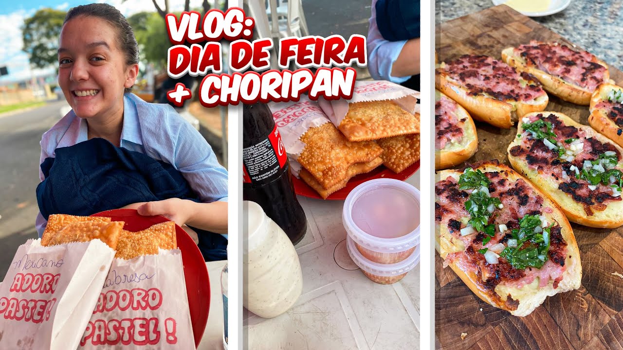 PASTEL DE FEIRA + CHORIPAN |VLOG EM FAMÍLIA