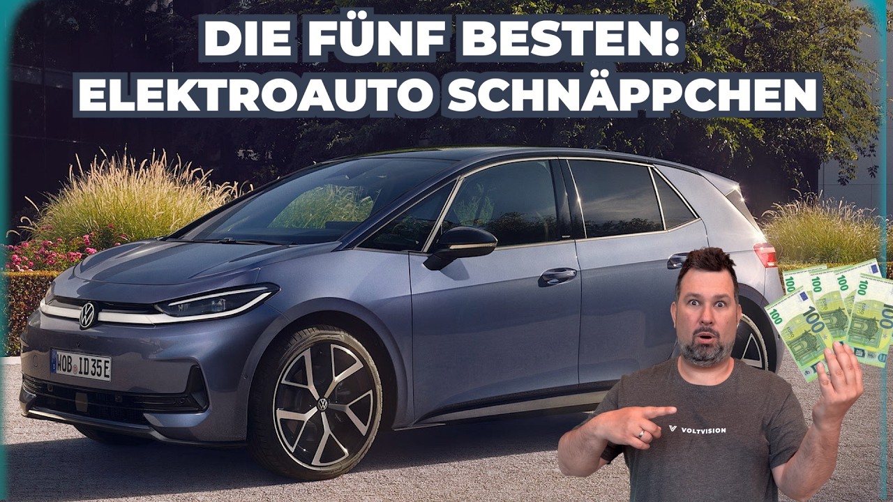 Diese Elektroautos sind aktuell echte Schn&auml;ppchen!